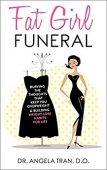 Fat Girl Funeral 