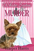 White Satin&Murder (A Val 