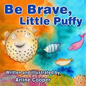 Be Brave Little Puffy 