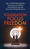 Foundation Focus Freedom