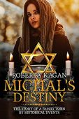 Michal's Destiny Roberta Kagan
