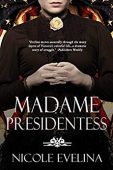 Madame Presidentess 