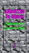 Addicted to Dimes (Confessions Catherine Townsend-Lyon