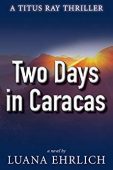 Two Days in Caracas 