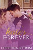 Kate's Forever Christina Butrum
