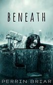 Beneath Perrin Briar