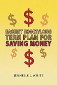 Easiest Short/Long Term Plan 