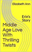 Middle Age Love With Elizabeth Ann