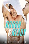 Rough and Ready Lulu Pratt