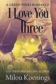 I Love You Three Milou Koenings
