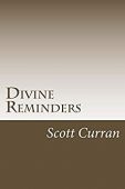 Divine Reminders Scott Curran