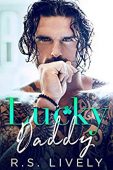 Lucky Daddy R.S. Lively