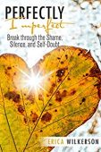 Perfectly Imperfect Break Through 