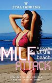 MILF Attack - A Italian King