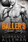 Baller's Secret Baby Silla Webb