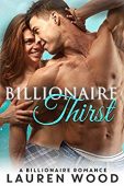 Billionaire Thirst A Billionaire Lauren  Wood