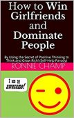 How to Win Girlfriends Ronnie Champ