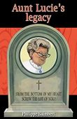 Aunt Lucie's legacy 