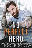 No Perfect Hero Nicole Snow