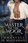 Master of the Moor Emmanuelle  de Maupassant