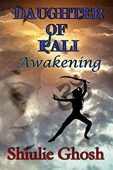 Daughter of Kali Awakening