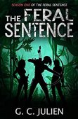 Feral Sentence G. C. Julien