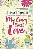 My Crazy (Sick) Love 