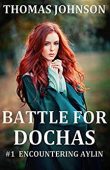Battle for Dochas (#1 