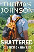 Shattered Seeking a New 