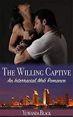 Willing Captive An Interracial 