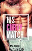 His Curvy Match 
