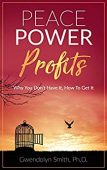 Peace Power Profits Why