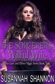 Sorcerer's Willful Wife (Book Susannah Shannon