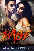 Rage President&First Lady Of Alana Sapphire