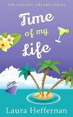 Time of My Life Laura Heffernan