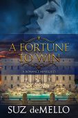 A Fortune to Win Suz deMello