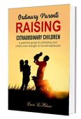 Ordinary Parents Raising Extraordinary Lucie  LeBlanc