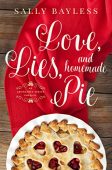Love Lies and Homemade Sally Bayless