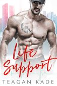 Life Support Teagan Kade