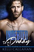 Indebted to a Daddy Kelli Callahan