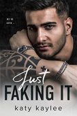 Just Faking It (Brother's Katy Kaylee
