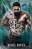 First Shift (A Diablo Rebel  Raven 