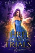 Three Deadly Trials VS Winters