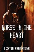 Forge in the Heart Lisette Kristensen