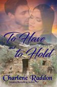 To Have and To Charlene  Raddon