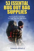 53 Essential Bug Out Damian Brindle
