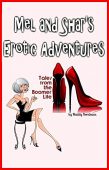 Mel and Shar's Erotic Maddy Bordeaux