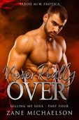 Never Really Over Zane Michaelson
