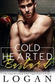 Cold Hearted Bastard Firefighter Logan Chance