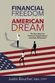 Financial Freedom and the Justin Boucher